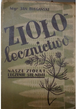 Ziołolecznictwo, 1948r.