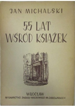 55 lat wśród książek, 1950 r.