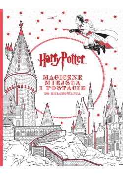 Harry Potter Magiczne miejsca i postacie do kolorowania