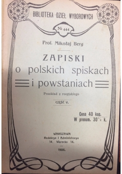 Zapiski o polskich spiskach, 1906r.