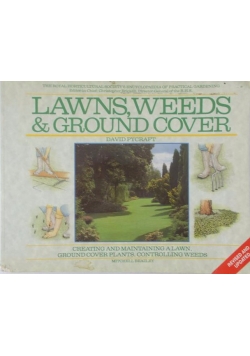 Lawns, Weds & Ground Cover