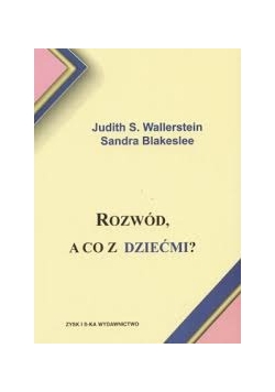 Rozwód a co z dziećmi