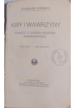 Kiry i wawrzyny, 1914 r