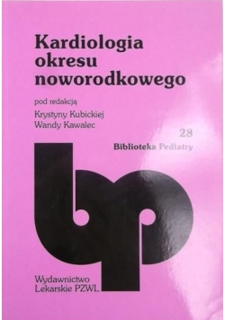 Kardiologia okresu noworodkowego