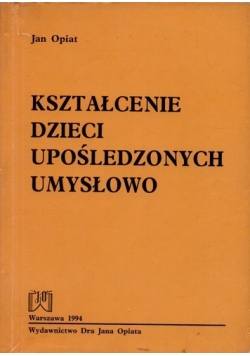 Kształcenie dzieci upośledzonych umysłowo