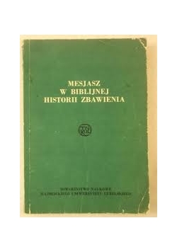 Mesjasz w Biblijnej histori zbawienia