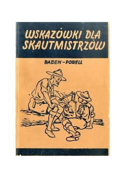 Wskazówki dla skautmistrzów, 1946r.
