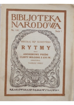 Rytmy oraz anonimowe pieśni i listy miłosne z XVI w. ,1928 r.