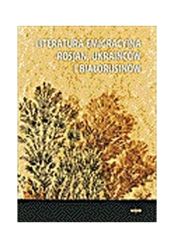 Literatura emigracyjna Rosjan, Ukraińców i Białorusinów
