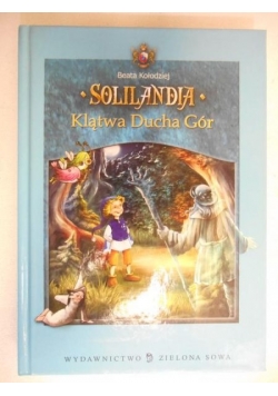 Solilandia, tom III: Klątwa Ducha Gór