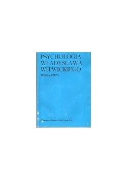 Psychologia Władysława Witwickiego
