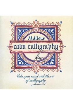 Calm Calligraphy, Nowa