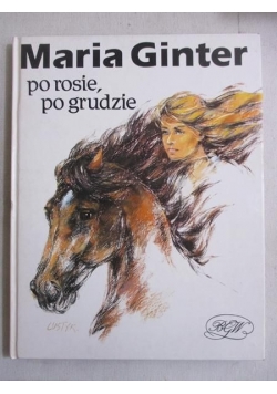Po rosie, po grudzie