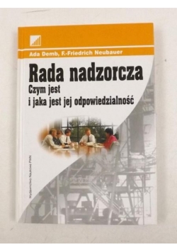 Rada nadzorcza. Czym jest i jaka jest jej odpowiedzialność