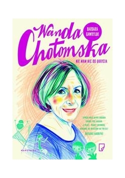 Wanda Chotomska Nie mam nic do ukrycia