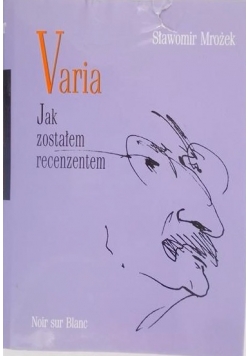 Varia. Jak zostałem recenzentem, Tom III