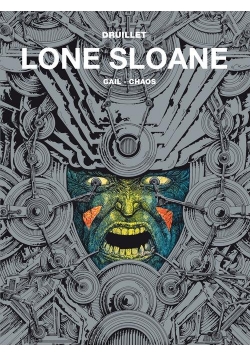 Mistrzowie komiksu Lone Sloane Tom 2 Chaos