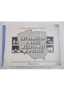 Informator o bazie wczasowej w Polsce