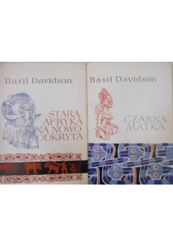 Davidson Basil - Czarna matka / Stara Afryka na nowo odkryta