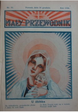 Mały przewodnik U żłóbka nr. 51 - 52 , 1930 - 1931 r.