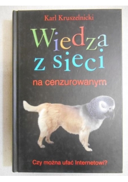 Wiedza z sieci na cenzurowanym