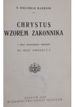 Chrystus wzorem zakonnika , 1927 r.