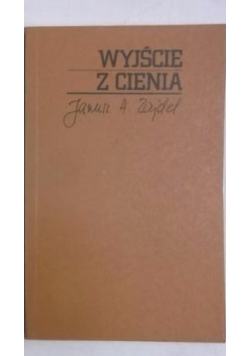 Wyjście z cienia