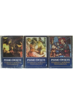 Pismo Święte Starego i Nowego Testamentu, T. I,III i IV