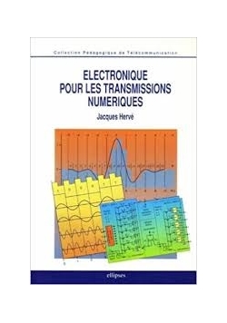Electronique pour les transmissions numeriques