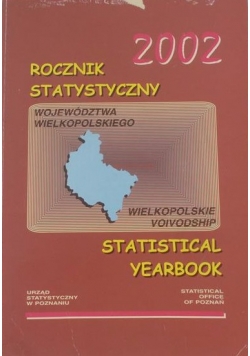 Rocznik statystyczny województwa Wielkopolskiego 2002