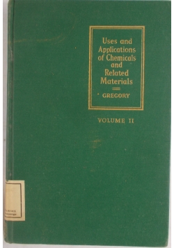 Uses and Applications of Chemicals and Related Materials, Tom II, 1944 r.