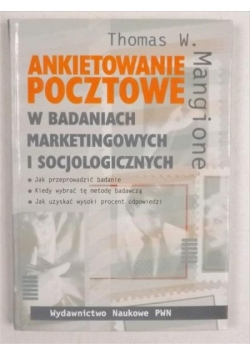 Ankietowanie pocztowe w badaniach marketingowych i socjologicznych