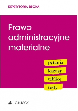 Prawo administracyjne materialne Pytania Kazusy Tablice Testy