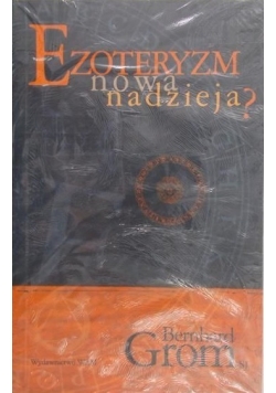Ezoteryzm nowa nadzieja?