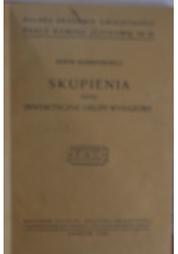 Skupienia czyli syntaktyczne grupy wyrazowe, 1948r.