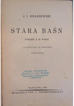 Stara baśń, 1936 r.