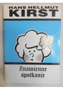 Znamienne spotkanie, t.1