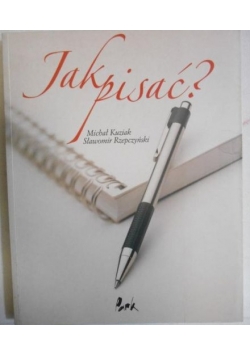 Jak pisać?