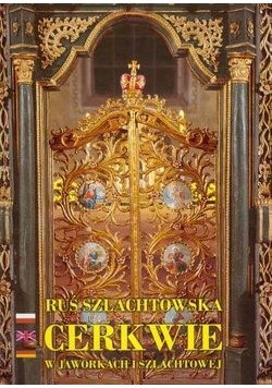 Cerkwie w Jaworkach i Szlachtowej