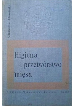 Higiena i przetwórstwo mięsa