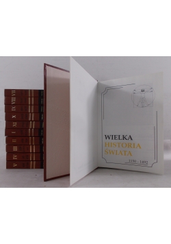 Wielka Historia Świata, Tom I - XI