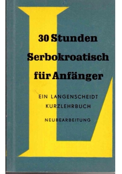 30 Stunden Serbokroatisch fur Anfanger