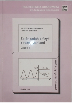 Zbiór zadań z fizyki z rozwiązywaniami