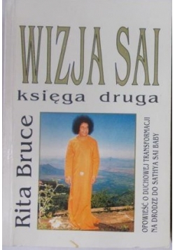 Wizja Sai, t. II