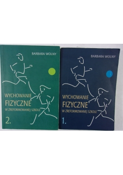 Wychowanie fizyczne w zreformowanej szkole 1,2