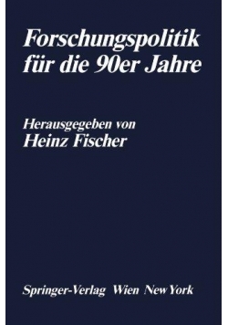 Forschungspolitik fur die 90er Jahre