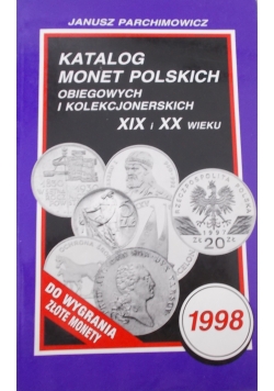 Katalog  monet polskich obiegowych i kolekcjonerskich od 1916 r.