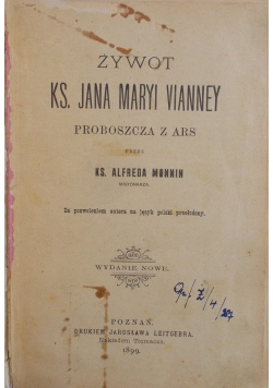 Żywot Ks. Jana Maryi Vianney, 1899r.