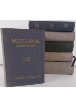 Mechanik poradnik techniczny 6 tomów