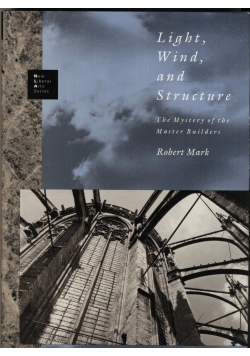Light, Wind, and Structure